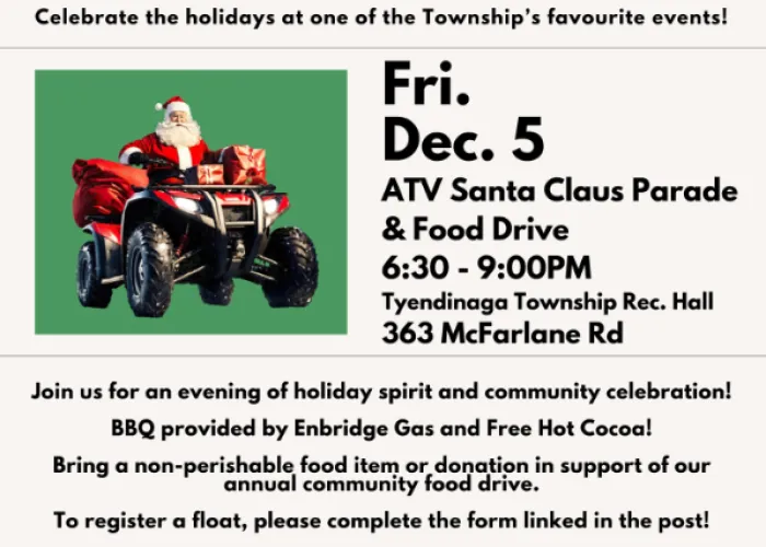 A poster for the Tyendinaga ATV Santa Claus Parade. Fri, Dec 5th, 6:30 pm - 9:00 pm at 363 McFarland Road, Shannonville.